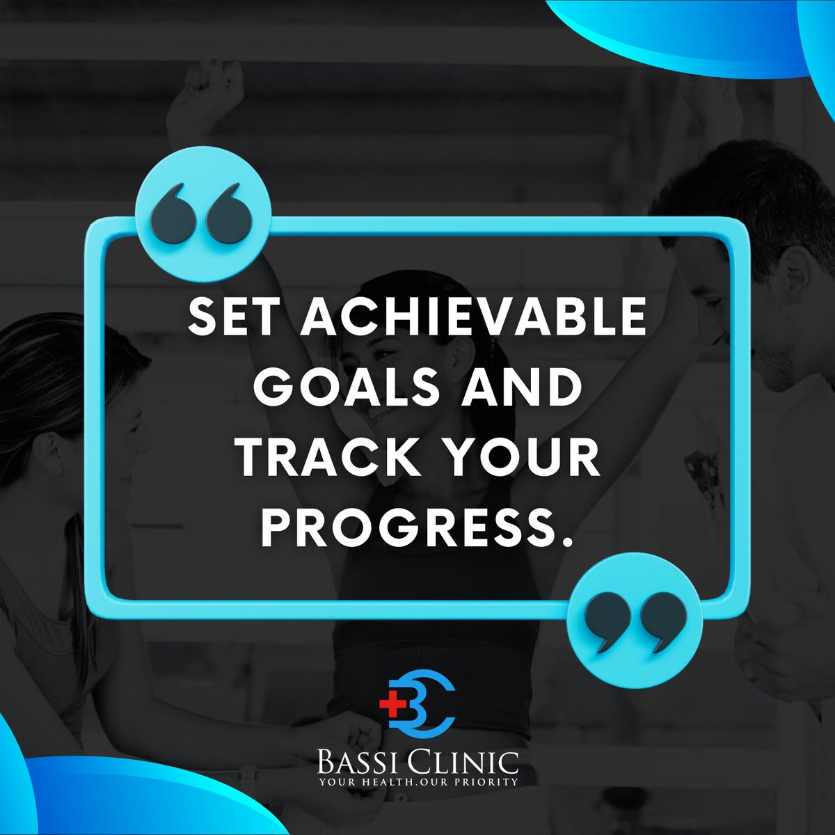 BassiClinic's tweet photo. 🌟Ready to make a change? Start by setting achievable goals and watch your progress soar!📈

Visit our website at https://t.co/apousKk0Ye to explore expert healthcare and more! Follow us on social media.
#GoalSetting #progresstracking #wellnessjourney #bassiclinic #SuccessMatters https://t.co/V6Zpaogqrt