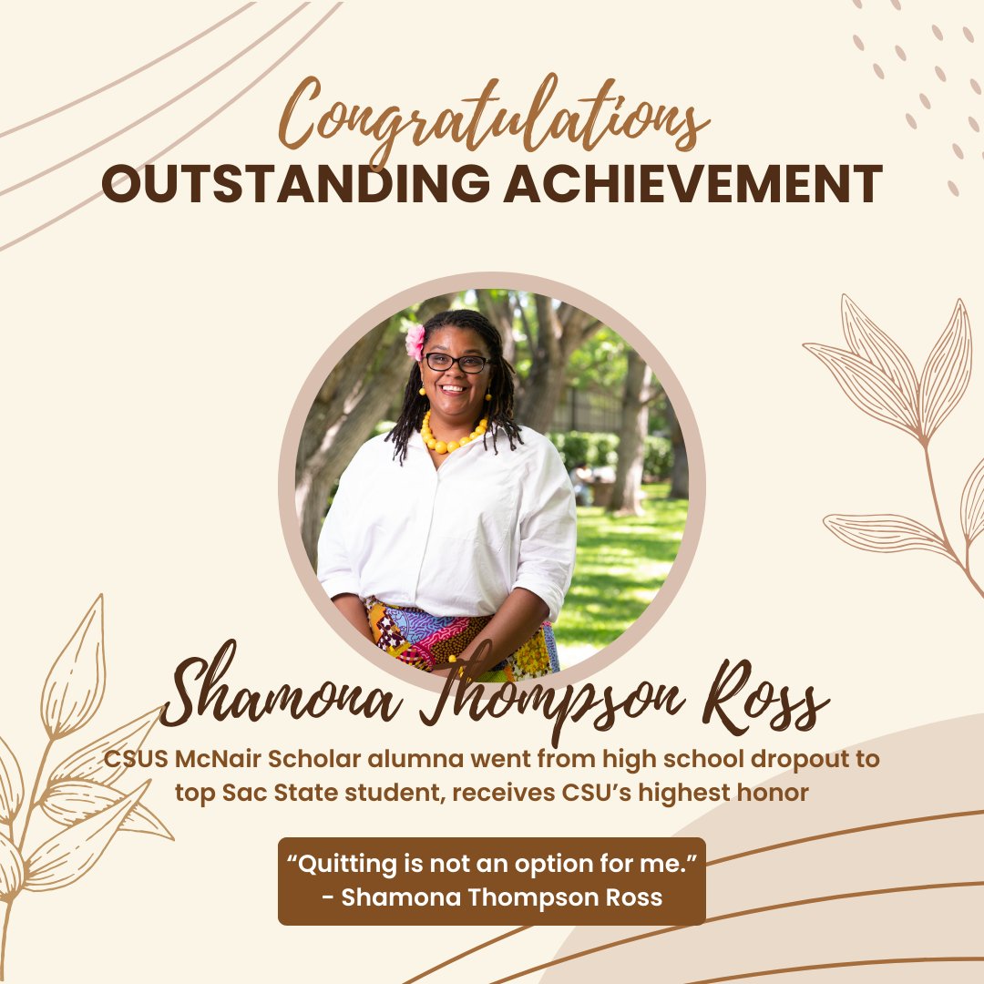 We celebrate McNair Scholar alumna Shamona Thompson Ross for her continued achievements. ✨✨✨

Read more here: csus.edu/news/newsroom/…

CSUS McNair Scholars Program
Office: River Front Center 203
Phone: (916) 278 – 5118
Email: mcnair@csus.edu
Website: csus.edu/mcnair