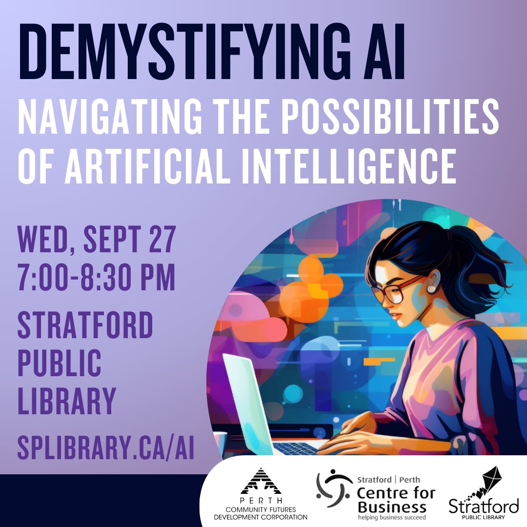 SPLibrary's tweet photo. In this free session, Stratford Public Library, @PerthCFDC, and @SPCFB will help demystify AI technologies for small businesses, revealing how tools like ChatGPT and Midjourney can strategically enhance your content creation and customer engagement. https://t.co/6EFCx53bTP