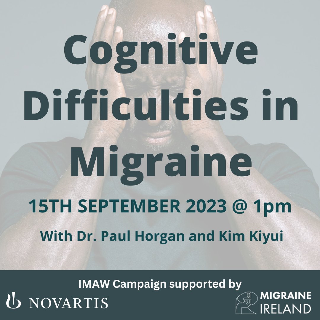 MigraineIreland's tweet image. Don&apos;t forget to join us online this afternoon at 1 pm for our FREE talk on Cognitive Difficulties in Migraine. #IMAW #notjustaheadache #lunchtimetalks