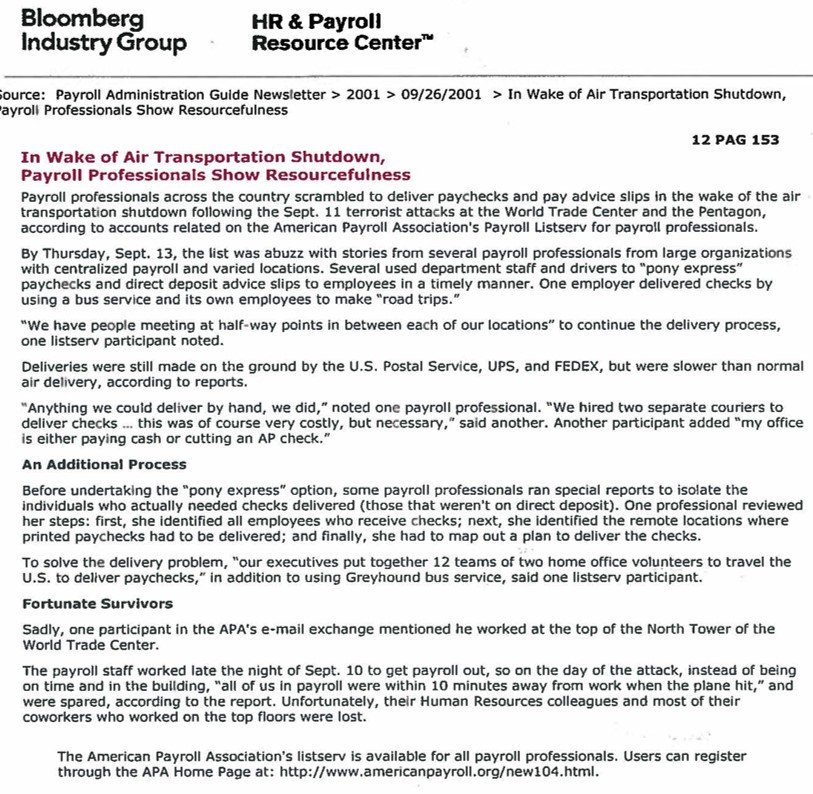 We must continue to recognize and remember those lost and those who so heroically responded to the events of 9/11. For those in #Payroll who showed such great resourcefulness and professionalism as well on  that day and after, I'm reposting a glimpse of that...