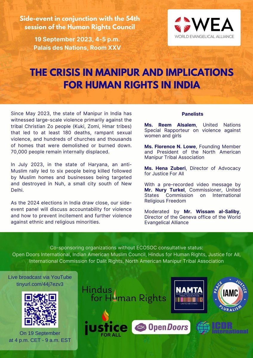 #HumanRightsCouncil #HRC54 side-event
The Crisis in #Manipur and Implications for Human Rights in #India
Attend in-person: 19 September at 4 p.m. at Room XXV, Palais des Nations.
Live broadcast 19 September at 4 p.m. CET - 9 a.m. EST: youtube.com/live/O5aF0k22H…

@NAMTACanada