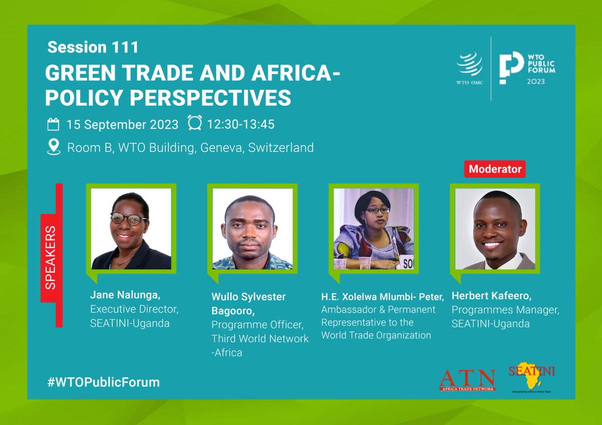 SEATINI UGANDA (@seatiniuganda) on Twitter photo #WTOPublicForum 2023!
Join us on Friday, 15 September from 12:30-13:45 in Room B, WTO Building for an insightful session on "Green Trade & Africa Policy Perspectives".
Don't miss expert insights from distinguished speakers.
<a href="/Vahini/">Vahini Naidu</a> <a href="/Danielle_H_BE/">Danielle Hirsch</a> <a href="/RoyaAZH/">Roya Høvsgaard</a> <a href="/ClimateWorks/">ClimateWorks Foundation</a> #WTOPublicForum 2023!
Join us on Friday, 15 September from 12:30-13:45 in Room B, WTO Building for an insightful session on "Green Trade & Africa Policy Perspectives".
Don't miss expert insights from distinguished speakers.
<a href="/Vahini/">Vahini Naidu</a> <a href="/Danielle_H_BE/">Danielle Hirsch</a> <a href="/RoyaAZH/">Roya Høvsgaard</a> <a href="/ClimateWorks/">ClimateWorks Foundation</a>