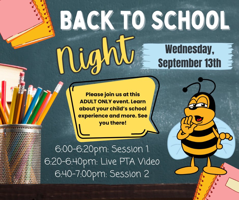 Come join us at Back to School Night on Wednesday!🐝