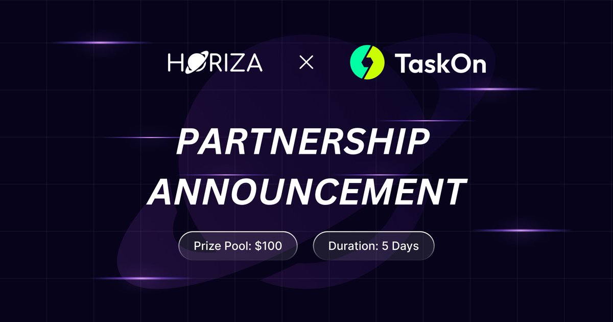 Partnership Announcement &amp; Giveaway 🚨 

<a href="/horizaio/">Horiza | Beyond DeFi</a> is teaming up with TaskOn <a href="/taskonxyz/">TaskOn | Ultimate Web3 Community Growth Platform</a>, and hosting a giveaway!

Be among the first to share the 100 $USD reward pool:

Campaign link below ⬇️