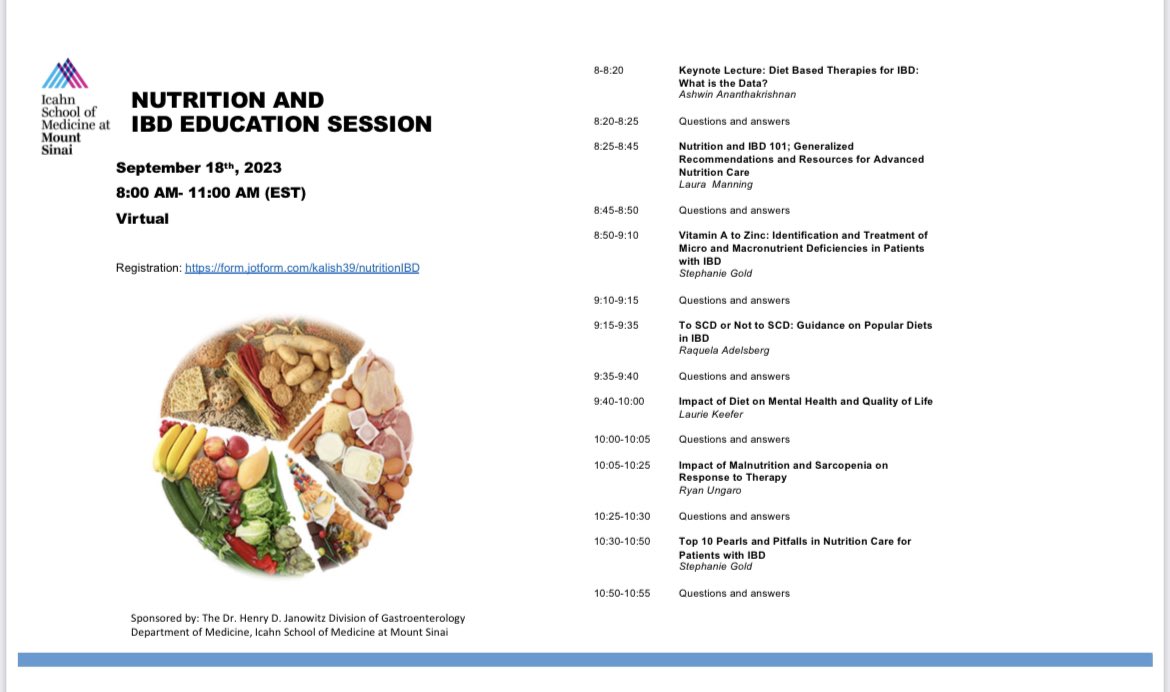 Join us for the first virtual Nutrition IBD Education Session @MountSinaiGI. Excellent discussion w/expert faculty on the impact of 🍎🥦🥖🍔 in IBD and clinical nutrition recommendations! Sept 18th, 8-11am: Registration: shorturl.at/wFKOV