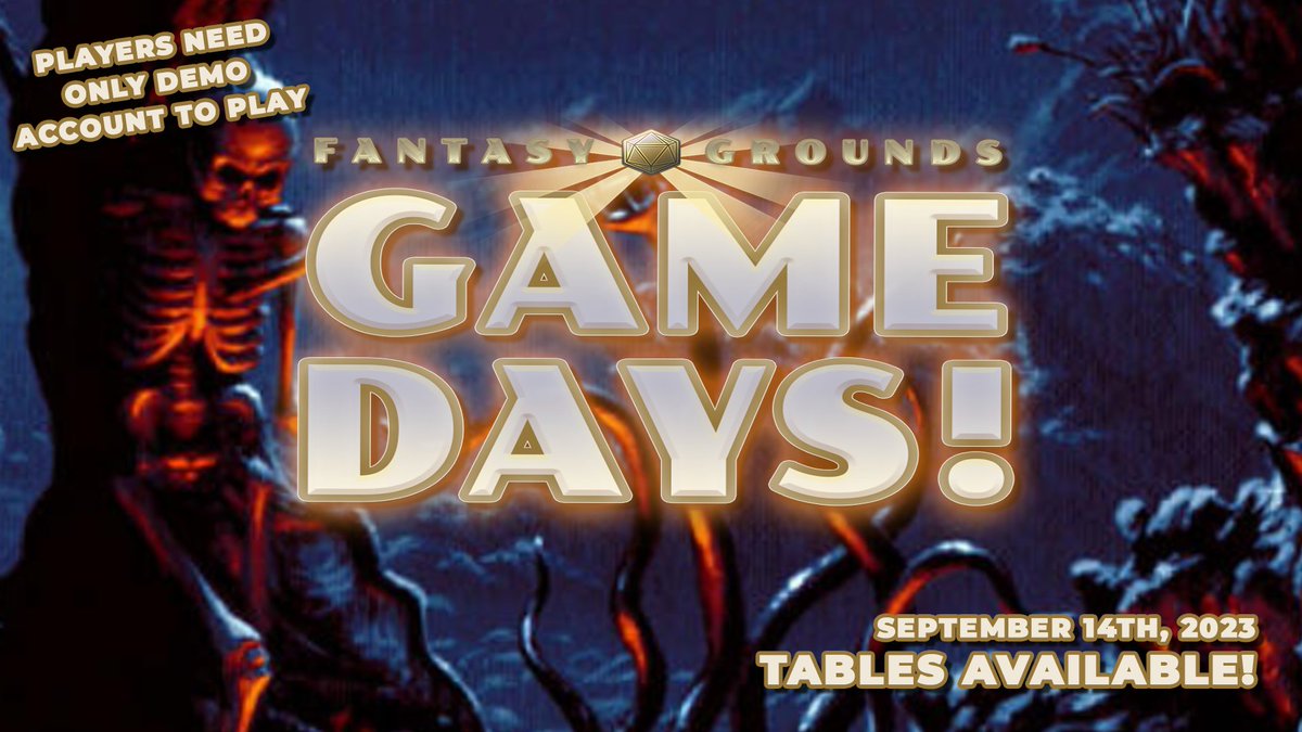 FantasyGrounds2's tweet photo. Fantasy Grounds Game Day
Thursday, September 14th
Try out new rulesets and Fantasy Grounds.
The games are Pathfinder 2 Society and Call of Cthulhu.
This is a Free event!
https://t.co/55O1r9rrvO
#FGGameDays #VTT #CoC #pathfinder2 #Cthulhu https://t.co/KEAmTODlDg