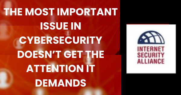 The most important issue in Cybersecurity doesn't get the attention it demands. isalliance.org/the-most-impor…
 #Cybersecurity #isa