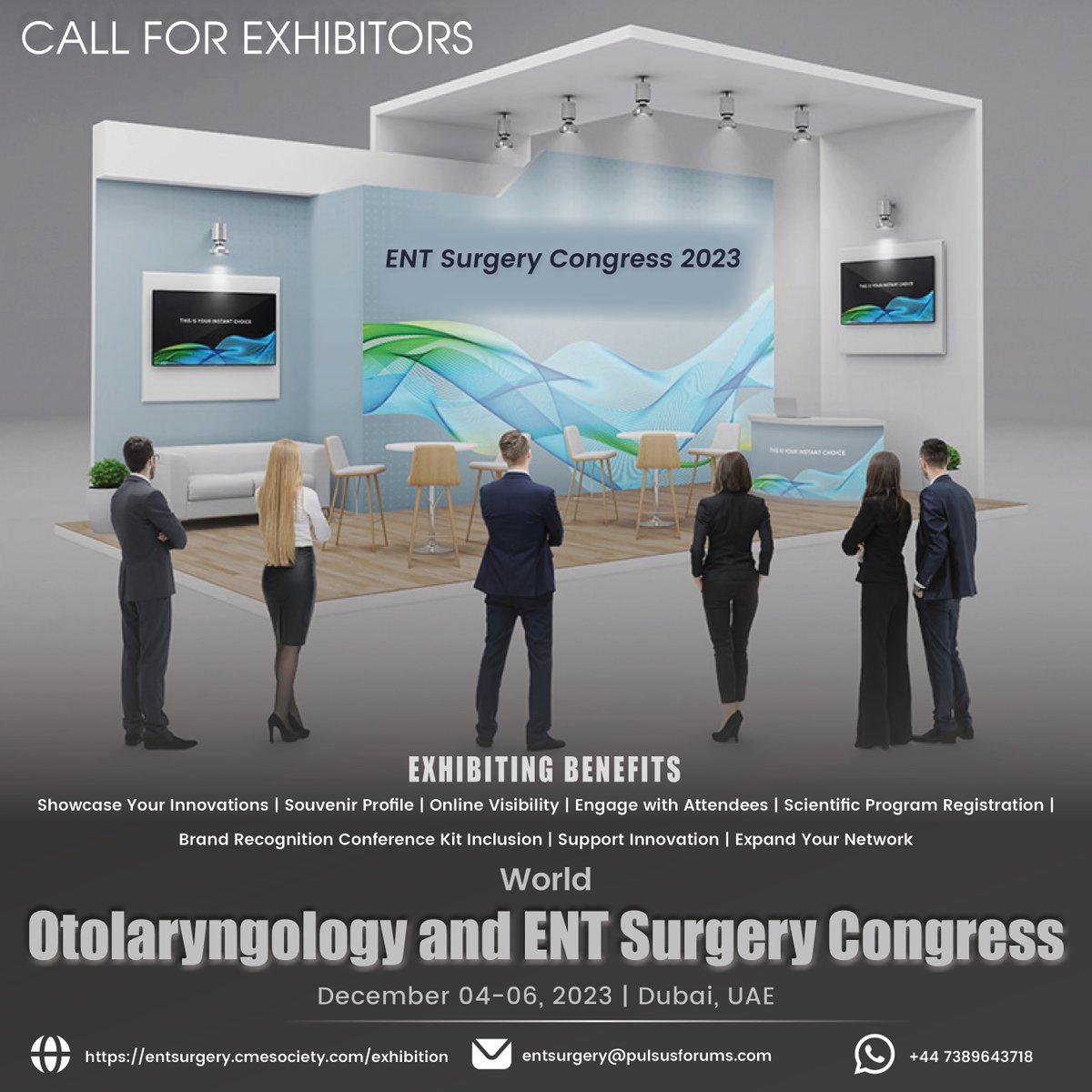 🔷Call for #Exhibitor!📢

📌Join us at the #ENTSurgeryCongress 2023 in Dubai, UAE🇦🇪, from Dec 4-6, 2023📅

🔶There are just 5 BOOTHS LEFT -📍Register your company exhibition space today at rb.gy/kyt46 

📩Contact us to reserve your exhibitor spot

📲+44 7389643718
