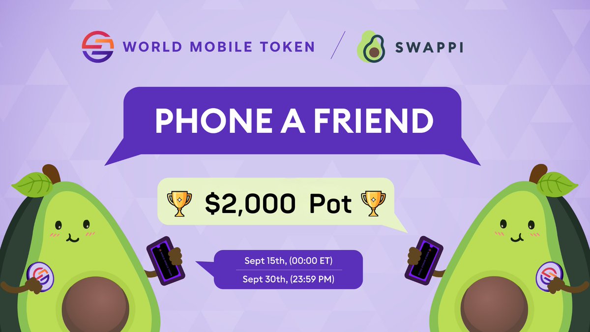 Swappi (@swappidex) on Twitter photo 🤝 Swappi and World Mobile Token <a href="/wmtoken/">worldmobilechain</a> are teaming up for a new campaign called Phone A Friend!
🎯 Complete the TaskOn Events
💰 $2,000 Prize Pot
🥇200 winners
📅 0:00 Sept 15 - 23:59 Sept 30th
⤵️Drop us a line
taskon.xyz/campaign/detai… 🤝 Swappi and World Mobile Token <a href="/wmtoken/">worldmobilechain</a> are teaming up for a new campaign called Phone A Friend!
🎯 Complete the TaskOn Events
💰 $2,000 Prize Pot
🥇200 winners
📅 0:00 Sept 15 - 23:59 Sept 30th
⤵️Drop us a line
taskon.xyz/campaign/detai…