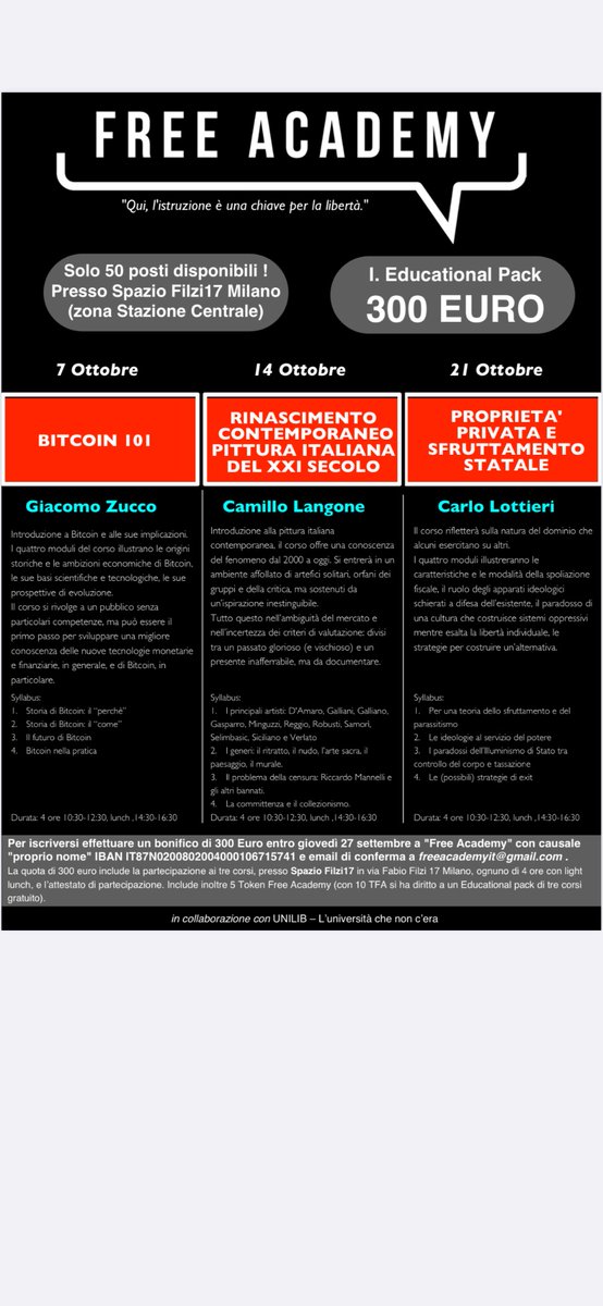 CLottieri's tweet photo. Sabato 7/10 parte Free Academy, l’iniziativa volta a liberare il mondo universitario da ogni
censura e favorire la nascita di atenei privati.
I temi sono: bitcoin,  il Rinascimento contemporaneo e il rapporto proprietà-potere.

Fate girare la locandina

(freeacademyit@gmail.com) https://t.co/ioHn1N6xei
