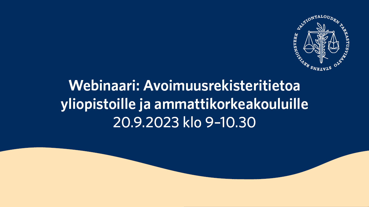 Toimitko korkeakoulukentällä? Mietitkö, vaikuttaako #avoimuusrekisteri työhösi?

Webinaarisarjamme alkaa viikon päästä ke 20.9. klo 9 yliopistoille ja ammattikorkeakouluille tarkoitetulla tilaisuudella. Tervetuloa!

Lisää: vtv.fi/tapahtumat/web…

#yliopistot #ammattikorkeakoulut