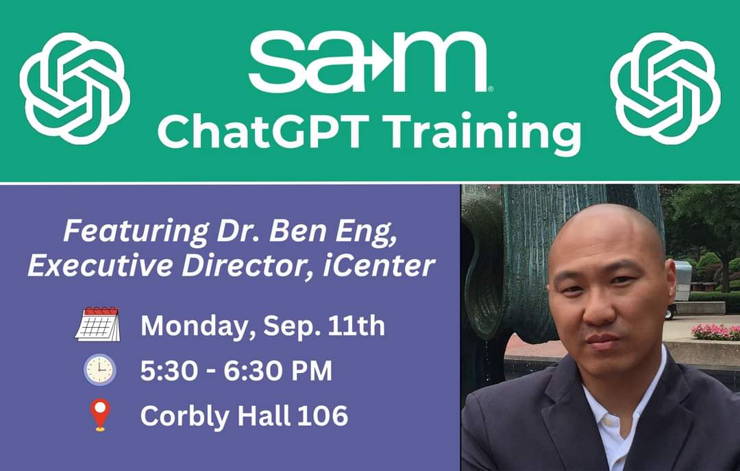 marshallusam's tweet photo. Hey all, here's a reminder about our ChatGPT Training today with Dr. Ben Eng. See you at 5:30 PM in Corbly Hall 106! https://t.co/8lLuHIQI68