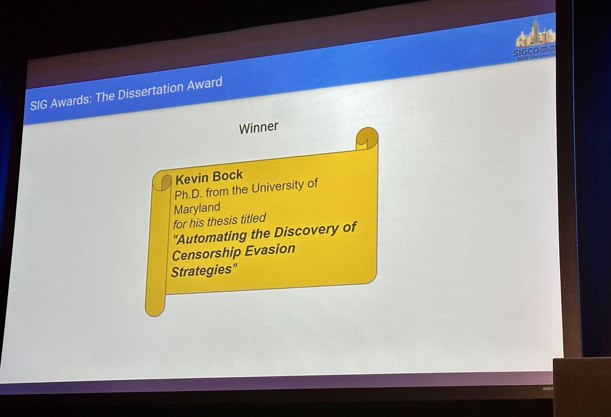 Many congratulations to @kkevsterrr from @umdcs won @ACMSIGCOMM Doctoral Dissertation Award, with his work on “Automating the Discovery of Censorship Evasion Strategies'! @ the proud advisor @DistributedDave!!
