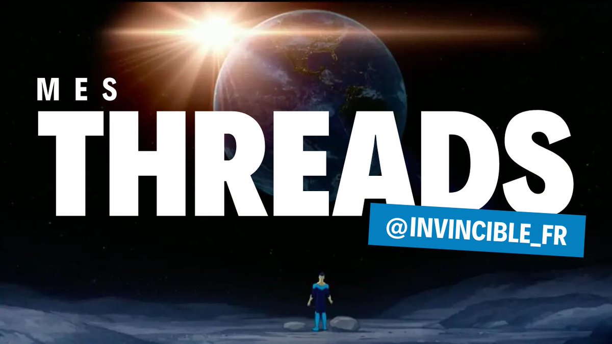Invincible_FR's tweet image. 𝐌𝐞𝐬 𝐭𝐡𝐫𝐞𝐚𝐝𝐬 ✨

Retrouvez tous les threads (et tweets importants) sous ce tweet épinglé.

Déroulez ! 👇🏻
