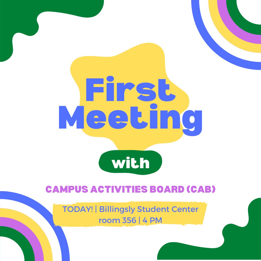 mososao's tweet photo. Want to help plan awesome events and activities on campus? Join CAB and leave your mark at MOSO! 

Join us today at 4 PM in Billingsly Student Center, room 356! ✨🥳✨ https://t.co/DUepgIVL6H