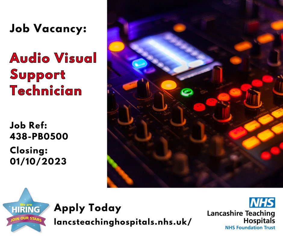 Job Vacancy: Audio Visual Support Technician <a href="/LancsHospitals/">Chorley & Royal Preston</a> 

⏰Closes: 01/10/2023
Read more and apply: lancsteachinghospitals.nhs.uk/join-our-workf…

<a href="/BL_LTHTR/">LTHTR Blended Learning</a> <a href="/LancsHealthAcad/">Lancs Health Academy</a> #NHS #NHSjobs #Lancashire #Preston #chorley #Audio #Visual #AV #AVJobs