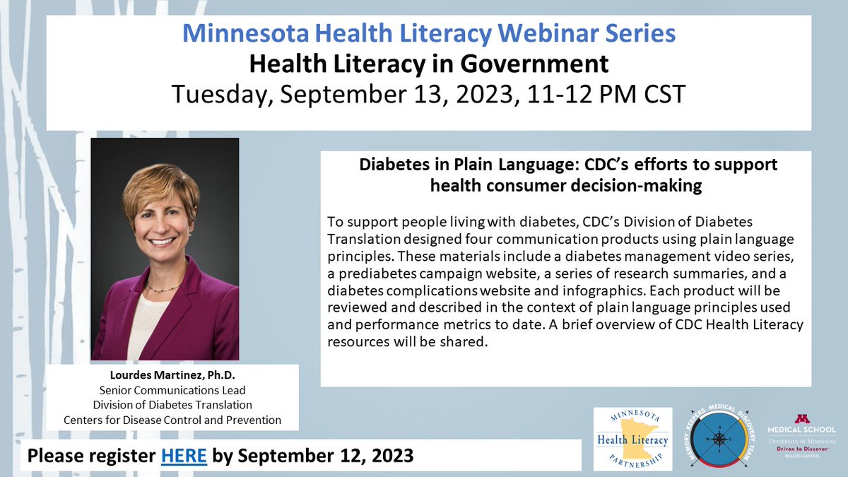 #HealthLiteracy in Government Webinar Series - Register now to hear Dr. Lourdes Martinez from the CDC Division of Diabetes Translation discuss #plainlanguage application in #diabetes management educational materials. umn-private.zoom.us/webinar/regist… #HealthLiteracyAwareness