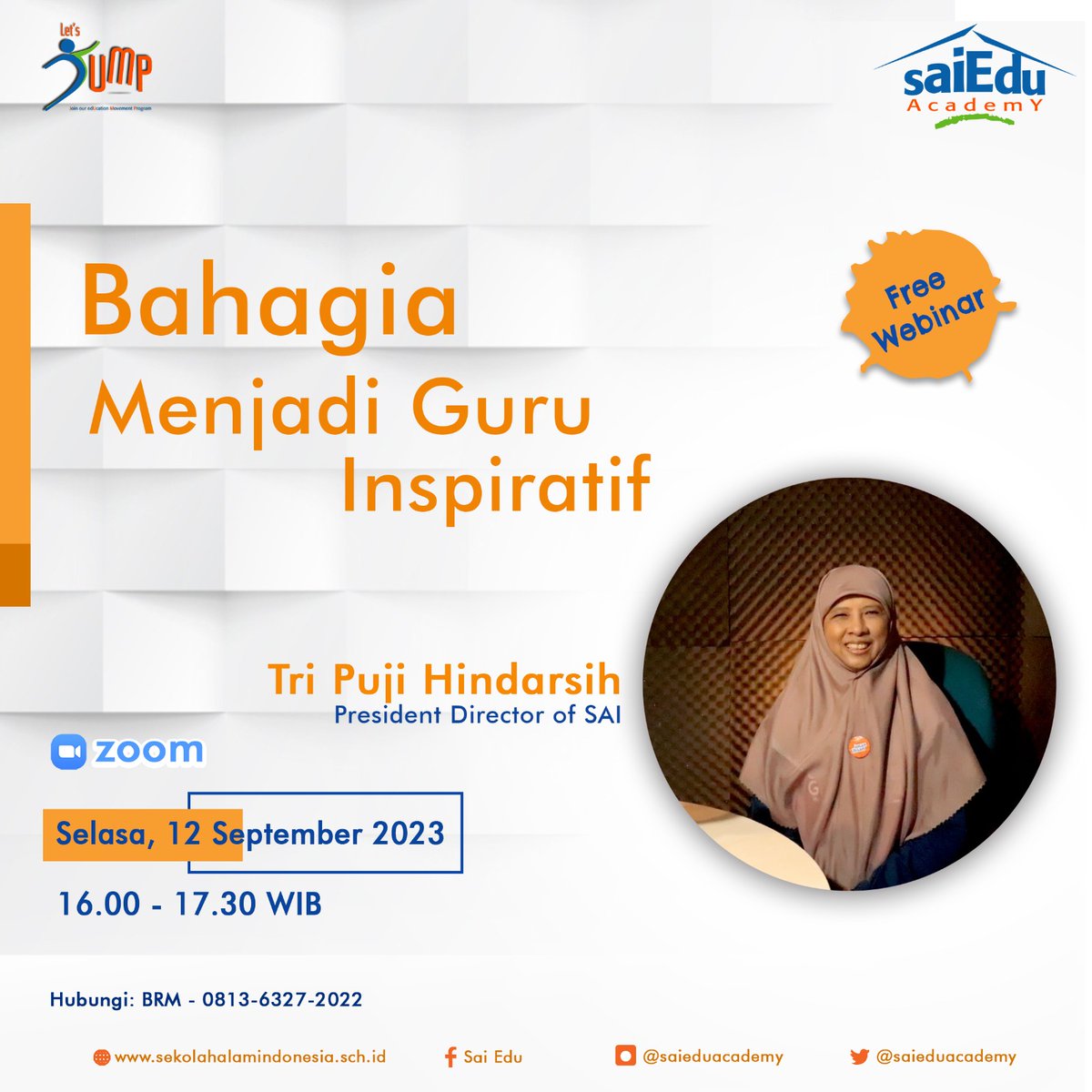 Yuk lah besok tanggal 12 September 2023 jam 4 sore kita mulai webinar gratis lagi. Ilmu daging semua untuk para pendidik dan pengelola sekolah nih bersama Bu <a href="/chache_sai/">'chache' Hindarsih</a>. Gasss!!!