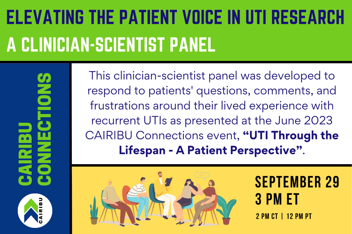 CAIRIBU1's tweet photo. We are inviting patients and scientists to join us at this CAIRIBU Connections : A Clinician-Scientist Panel to engage in an open dialogue that spotlights the patient perspective. Let's redefine UTI research, together๐ค
#UTIResearch #Patientvoice
https://t.co/uoxeVRV6kU https://t.co/7cRKOpAdWD