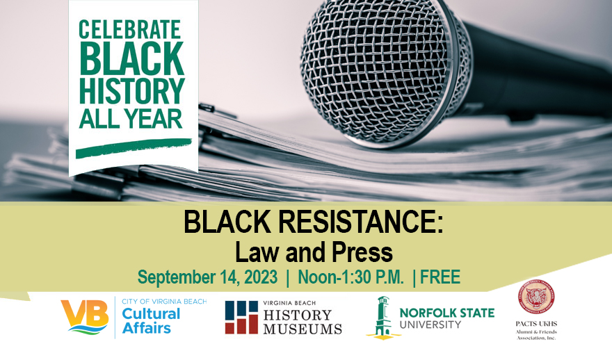 Join @norfolkstate, @VABeachArts and us to talk about law and the press, as part of a year-long Black history virtual panel series centered around the 2023 Black History Month theme, 'Black Resistance.' FREE virtual event registration: nsu-edu.zoom.us/webinar/regist… #vbhistorymuseums