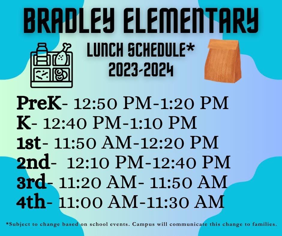 🌭🍜🥗Save this image to your favorites in your photos  to remember your Bradley Bear’s lunch time. 🍕🍔🌮 <a href="/BradleyCISD/">Bradley Elementary, Conroe ISD</a>