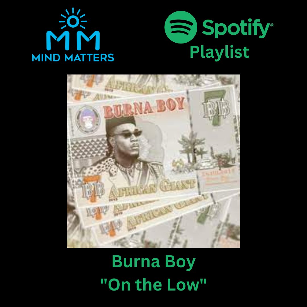 mindmattersllc's tweet photo. It's #MusicMonday! Highlighting "On the Low" from Nigerian singer Burna Boy. He's a regular staple of music in founder Jennifer's house. It's a love song with an amazing beat! 

Mind Matters has a Spotify playlist. Give us a ❤️ on Spotify.
https://t.co/xUSVwoWATE https://t.co/kS45kesqa4