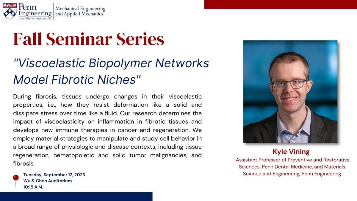 Join us for a seminar on 'Viscoelastic Biopolymer Networks Model Fibrotic Niches' by @kylevining86, Asst. Professor of Preventative and Restorative Sciences @PennDentalMed and @MSEatPenn.

Abstract: events.seas.upenn.edu/event/meam-sem…

Tuesday, Sept 12 at 10:15 AM
Wu & Chen Auditorium