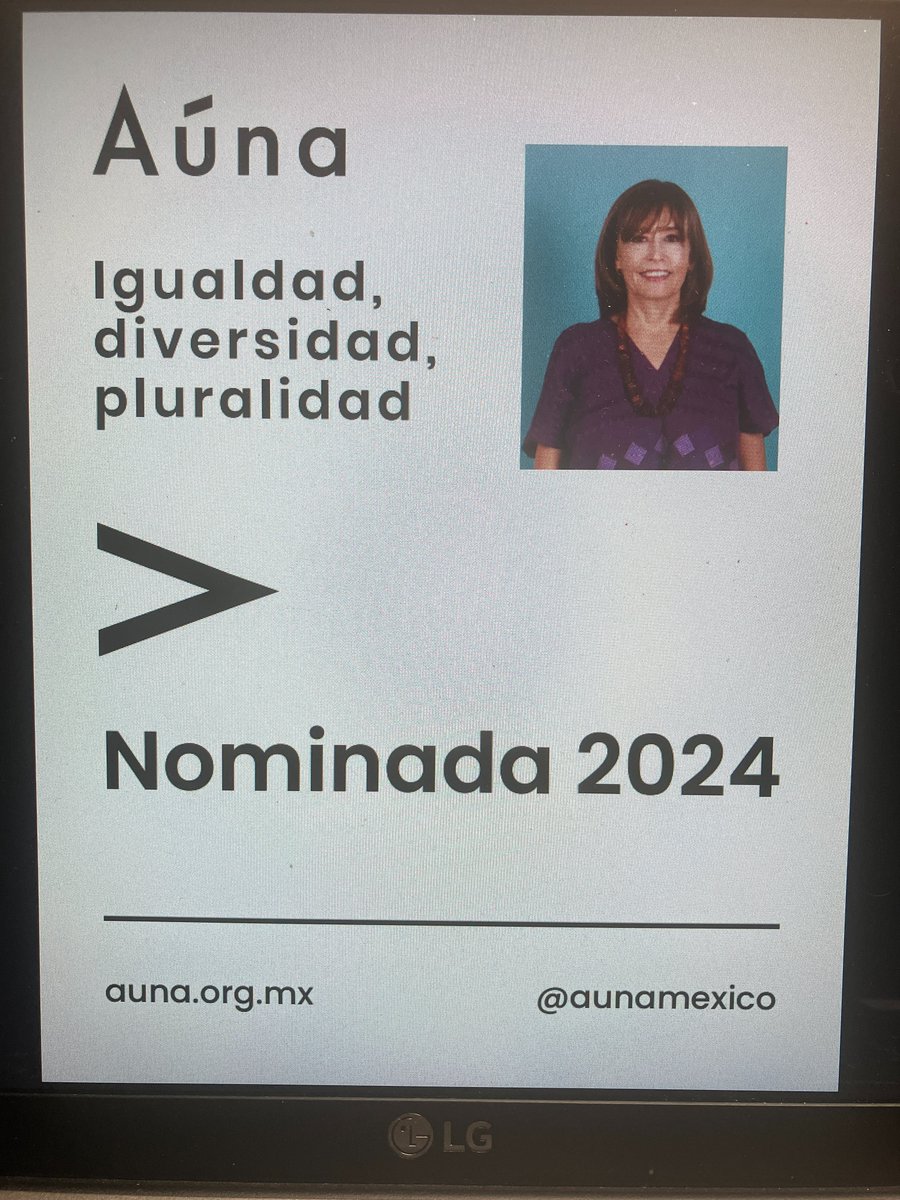 Con enorme satisfacción y gusto les comparto que he sido seleccionada por AUNA @aunamexico  #AúnaSomos #DiversasyJuntas
