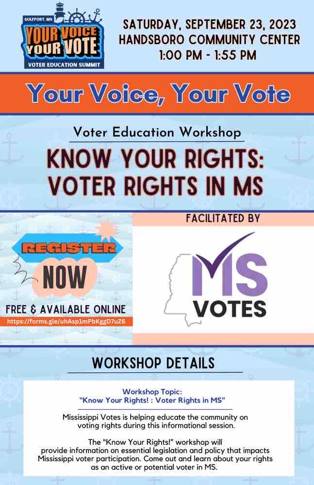 Save the Date!

Join us on Saturday, September 23 at 1:00 pm as we host a Voter Education Workshop at The “Your Voice, Your Vote” Voter Education Summit in Gulfport, MS.

Click the link in our bio to register today!

#YourVoiceYourVote #MSVotes