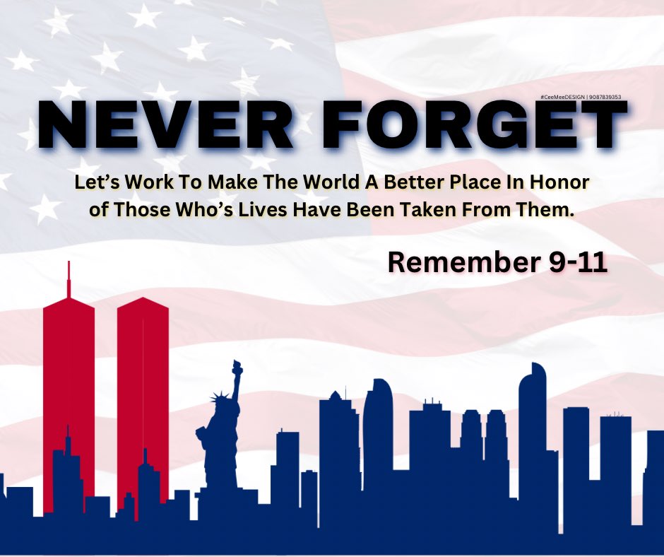 NEVER FORGET #neverforget 9-11
Let’s Work To Make This World A Better Place In Honor Of Those Who Had Their Lives Taken From Them.

#9-11 #alwaysremember #remember #neverforgetthefallen #twintowers #nyc