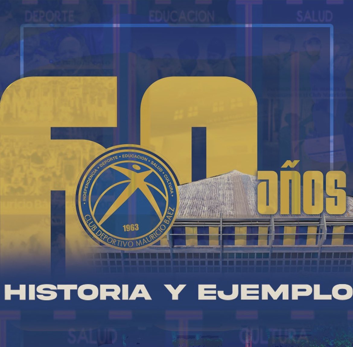 Cumplimos 60 años aportando a la Cultura, la Salud, la independencia, el Deporte y la Educación 

!Mauricio Báez 60 años de Historia y Ejemplo¡