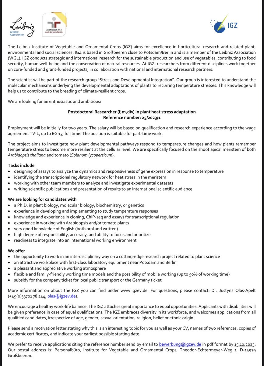A 2-year postdoc position is open in my group at the <a href="/igz_leibniz/">IGZ</a> ! Explore heat stress adaptation &amp; thermomemory in Arabidopsis and tomato plants. Join us at the IGZ! 🌱🍅 igzev.de/en/career/jobs…

#postdoc