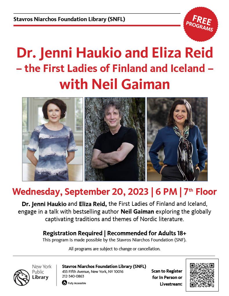 Mark your calendars! 9/20 <a href="/NYPLSNFL/">Stavros Niarchos Foundation Library, NYPL</a> Nordic First Ladies Dr. <a href="/JenniHaukio/">Jenni Haukio</a> from #Finland and <a href="/elizajreid/">Eliza Reid</a> from #Iceland discuss #nordic themes and #literature with bestselling author <a href="/neilhimself/">Neil Gaiman</a> 

Registration is required! Use the QR code to register.
#NYC