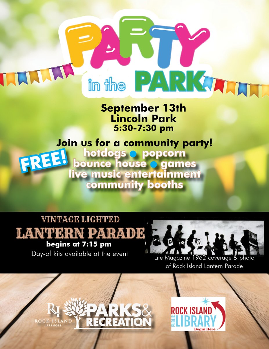 FREE Party in the Park! We're bringing back the Lantern Parade with <a href="/RILibrary/">Rock Island Library</a>!  Lincoln Park 5:30pm for free food, music, fun for the kids followed by vintage lantern parade.