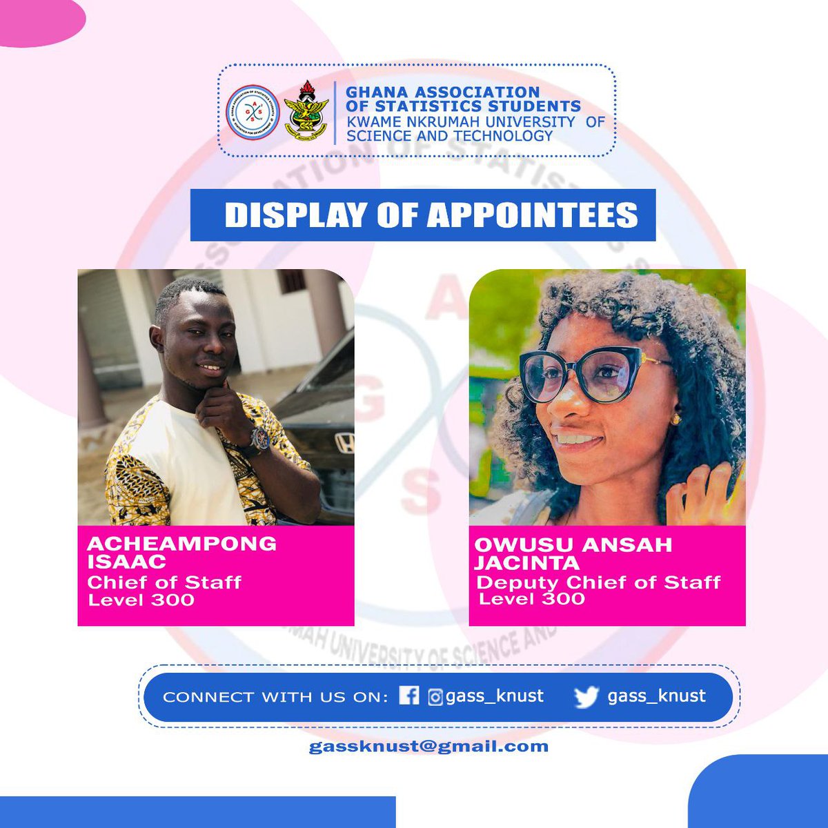 gass_knust's tweet image. 2️⃣DISPLAY OF APPOINTEES🔵
Here are our Executives

CHIEF OF Staff

Master Acheampong Isaac -Head 

Ms Jacinta Owusu-Ansah -Deputy 

Congratulations 🎉

#StatisticsforDevelopment