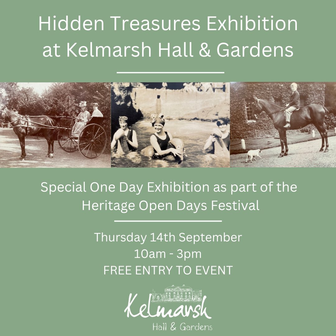 Join us this Thursday for our first @heritageopenday free event - Hidden Treasures Exhibition at Kelmarsh Hall and Gardens! No need to prebook for event. Usual garden entrance applies.