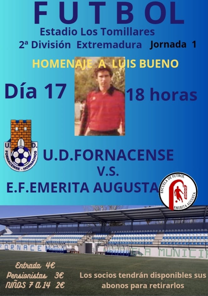 Primer cartel de nuestra temporada, partido que nos enfrentará al @EFEmerita, domingo 17 a las 18:00horas, partido que será marcado por el homenaje a Luis Bueno ex jugador de nuestro club recientemente fallecido. Os esperamos a todos en Los Tomillares, #sientelapasion