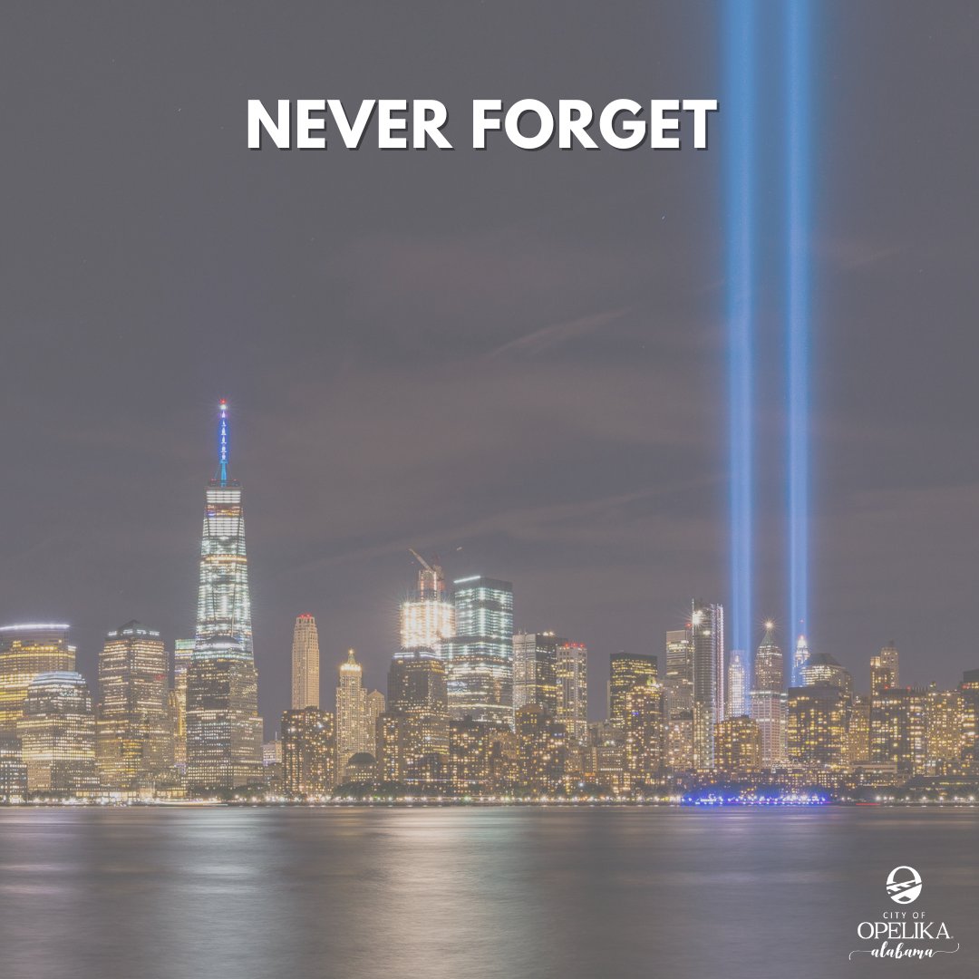 opelikacitygov's tweet photo. Opelika remembers those who lost their lives, those who stepped up to serve, and the countless sacrifices made in the days and months after the attacks. We will never forget the tragedy that happened on this September day 22 years ago. https://t.co/e6fq54sCRc