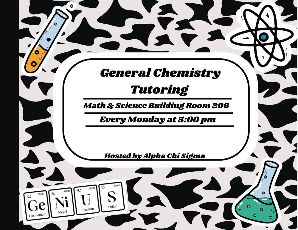 Need extra help/practice in General Chemistry? We are now hosting our tutoring for general chemistry! It will be held every Monday in MASC Rm.206 at 5:00pm! ⚛️📝