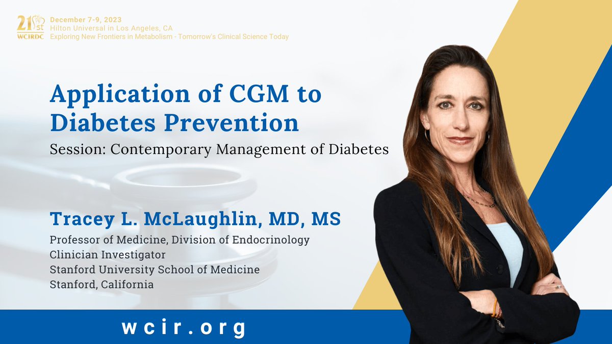 Dive into diabetes management with @StanfordMed Professor Tracey McLaughlin at the 21st @WCIRDC! Explore how CGM transforms diabetes prevention and unlocks strategies for better patient outcomes. Visit wcir.org to register for this upcoming event! @StanfordDeptMed