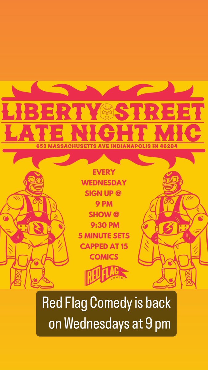 LibertyonMass's tweet photo. Red Flag Comedy is back on Wednesdays @ 9 pm!
@RedFlagComedy #indy #massaveindy https://t.co/2hR8JbD9qd