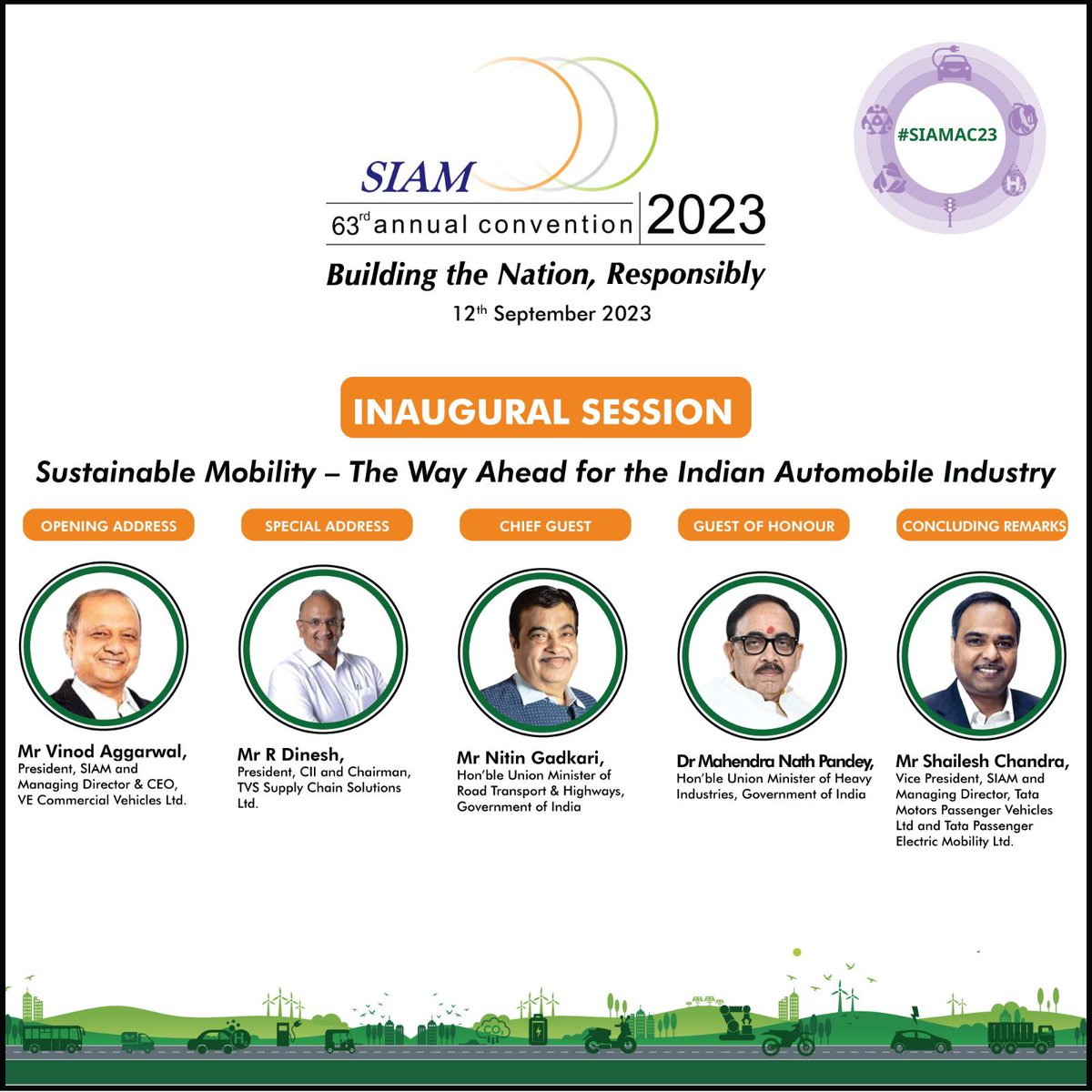 At the Inaugural Session of SIAM Annual Convention 2023, our esteemed Chief Guest Shri Nitin Gadkari, Hon’ble Union Minister of Road Transport & Highways, and Guest of Honour Dr. Mahendra Nath Pandey, Hon’ble Union Minister of Heavy Industries, will be joined by leading…