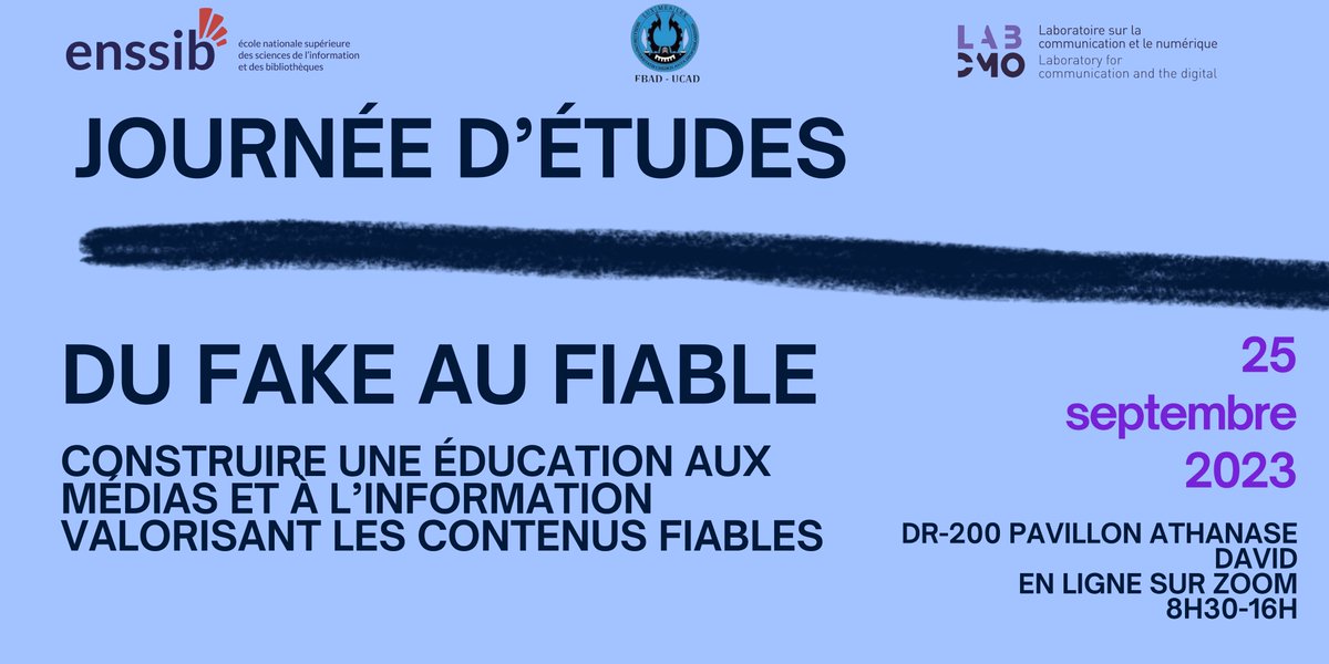 📆Ne manquez pas notre prochain événement !

Journée d’études « Du fake au fiable. Construire une éducation aux médias et à l’information valorisant les contenus fiables » - 25 septembre, <a href="/UQAM/">UQAM | Université du Québec à Montréal</a> 

En collaboration avec l'<a href="/enssib/">Enssib</a> et <a href="/EbadUcad/">EBAD, UCAD (Sénégal)</a> 

Inscriptions👉bit.ly/3sQyRXx