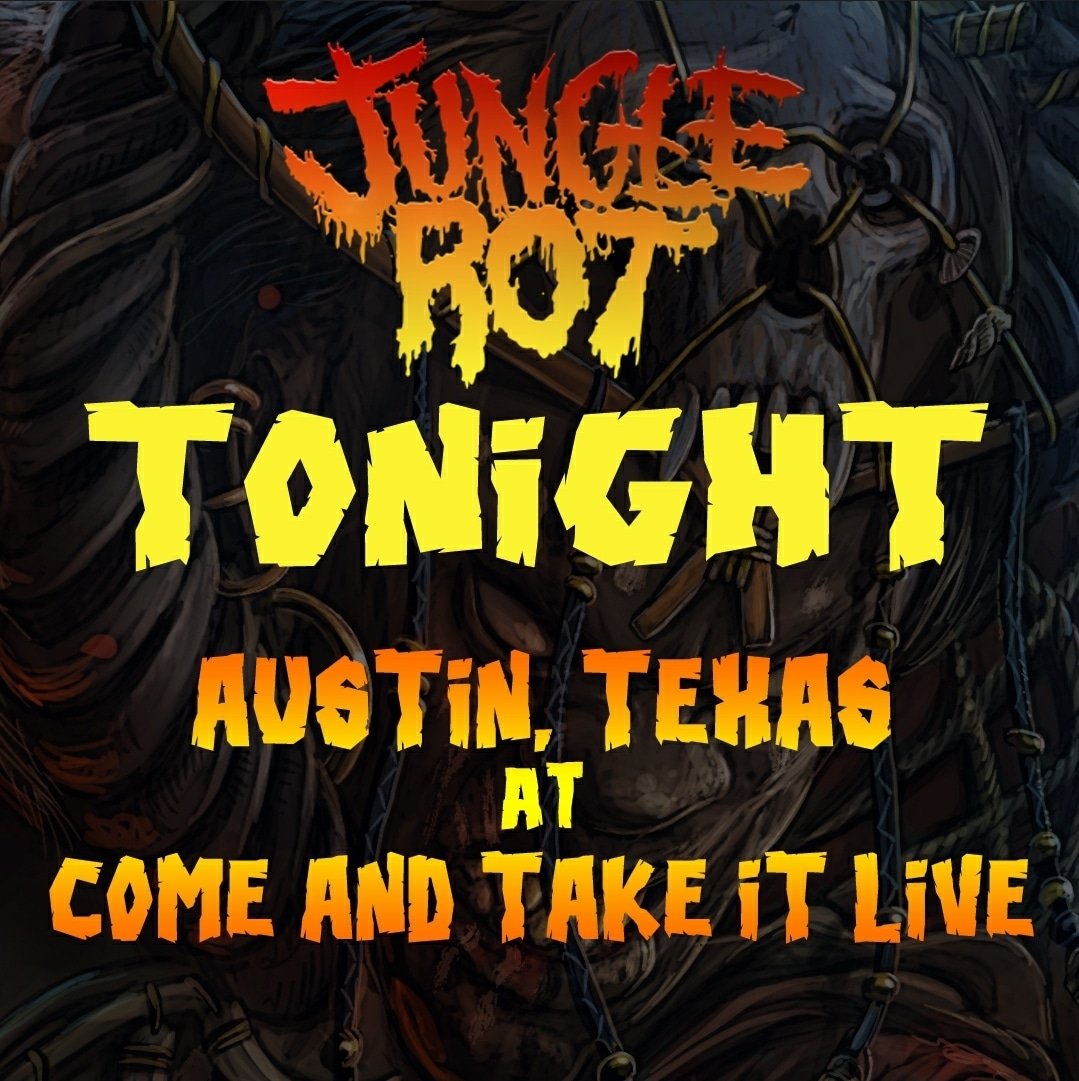 𝗝𝗨𝗡𝗚𝗟𝗘 𝗥𝗢𝗧 (@junglerotband) on Twitter photo Yo Austin its been a minute! Were rolling in tonight and jammin at <a href="/catilive/">Come And Take It Live</a> so get your ass out for Metal Monday!!! #AustinTX Yo Austin its been a minute! Were rolling in tonight and jammin at <a href="/catilive/">Come And Take It Live</a> so get your ass out for Metal Monday!!! #AustinTX