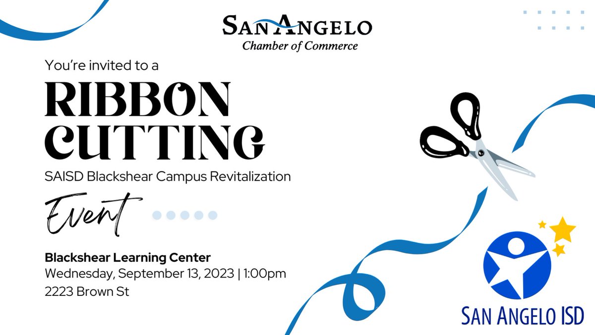 San Angelo ISD invites you to a special ribbon cutting ceremony, in collaboration with the San Angelo Chamber of Commerce, for our revitalized Blackshear Learning Center. The event will be held on Wed., 9/13/23 at 1pm at 2223 Brown St. Light refreshments will be served.
