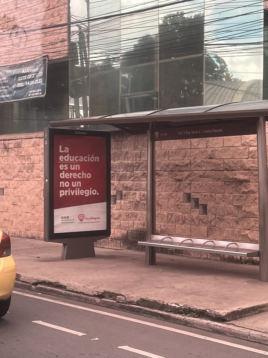“Education is a right not a privilege.” Appropriately greeted by this bus stop sign upon arriving in Guatemala City, last leg of our visit to the Lasallian Region of Latin America.
