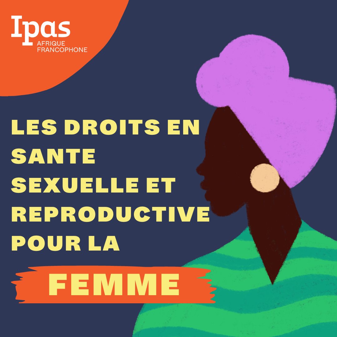 En Afrique et un peu partout dans le monde, les droits en santé sexuelle et reproductifs des filles et des femmes connaissent des violations.