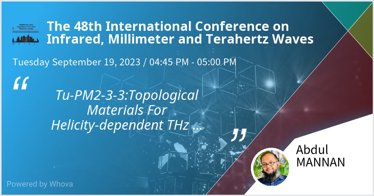 Dr_AMannan's tweet photo. I am speaking at The 48th International Conference on Infrared, Millimeter and Terahertz Waves. Please check out my talk if you're attending the event! https://t.co/viM2IcwmWx
