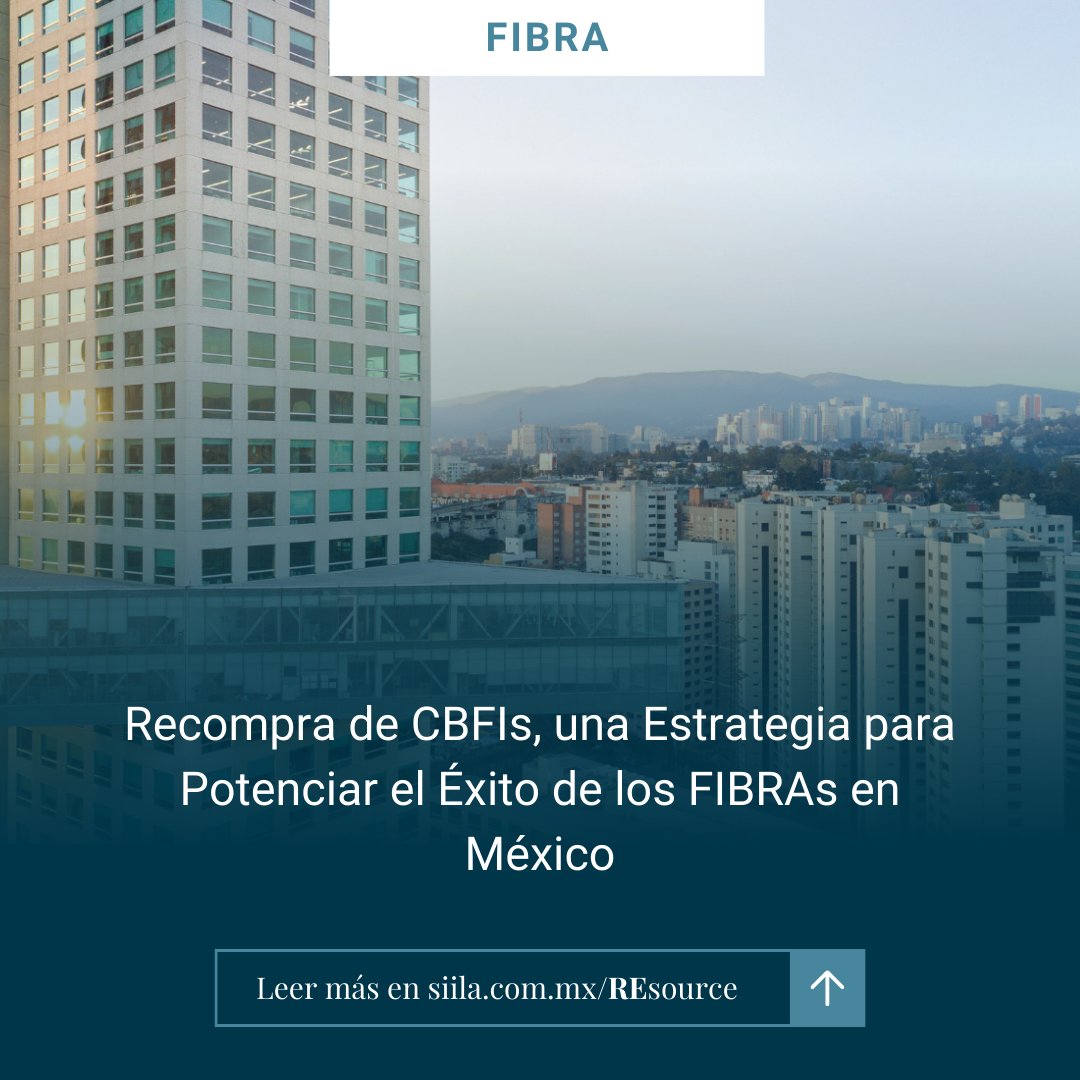 SiiLA_mx's tweet photo. Los #FIBRAs suelen hacer #recompras de acciones o #CBFIs como parte de una #estrategia financiera para mejorar sus operaciones en el mercado de bienes raíces comerciales. ¡Conoce los #beneficios de esta estrategia!

Lee más 👉 https://t.co/cs0B28tE3V

#realestate #SiiLA #México https://t.co/ChwdAD2CWp